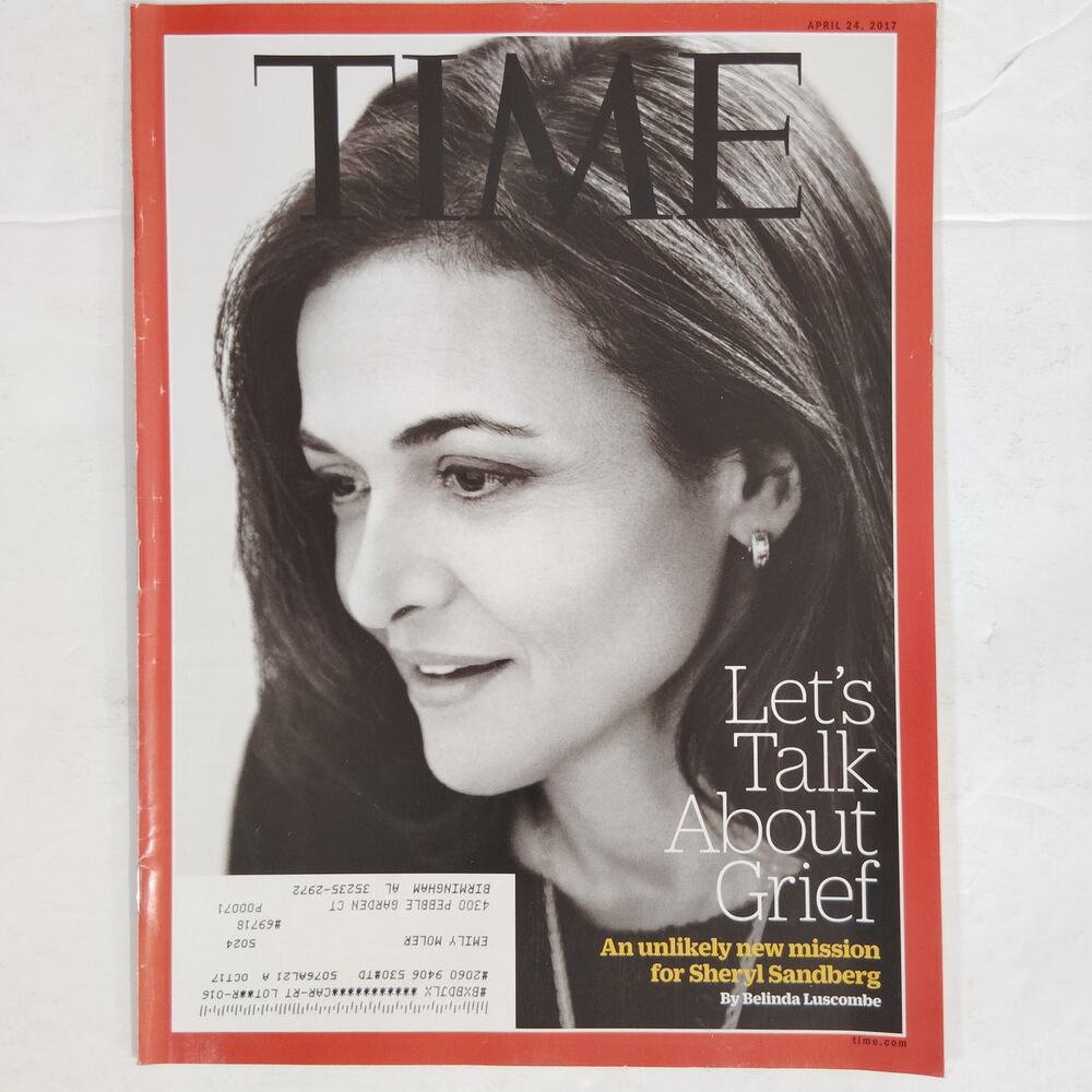 Time Magazine Apr 24 2017 Sheryl Sandberg Lets Talk About Grief, United Airlines